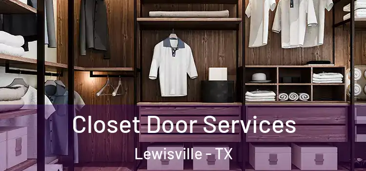 Closet Door Services Lewisville - TX