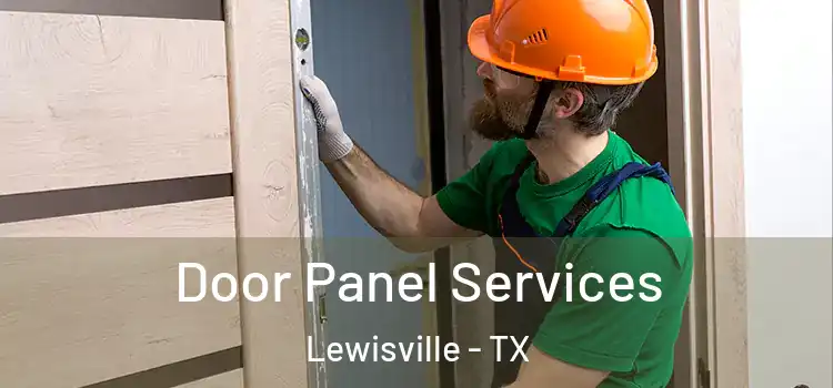 Door Panel Services Lewisville - TX